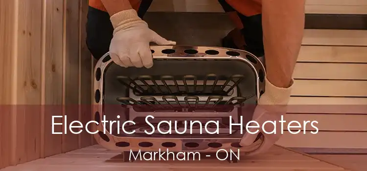  Electric Sauna Heaters Markham - ON