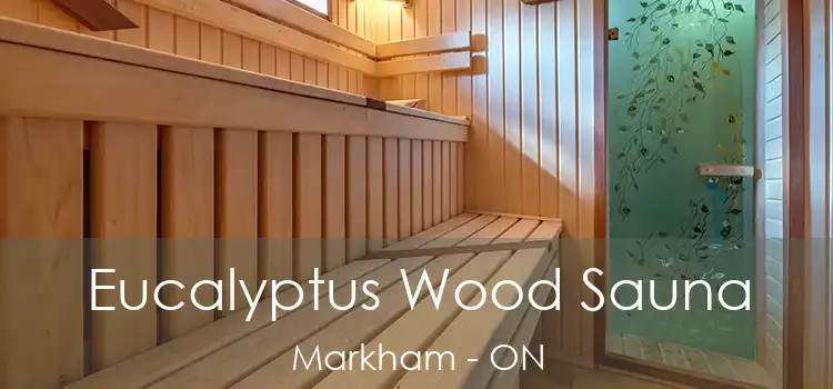  Eucalyptus Wood Sauna Markham - ON