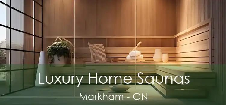  Luxury Home Saunas Markham - ON