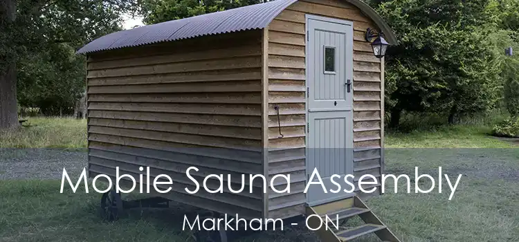  Mobile Sauna Assembly Markham - ON