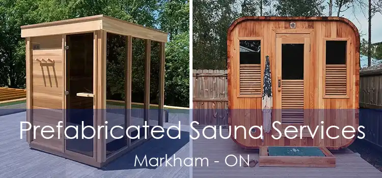  Prefabricated Sauna Services Markham - ON