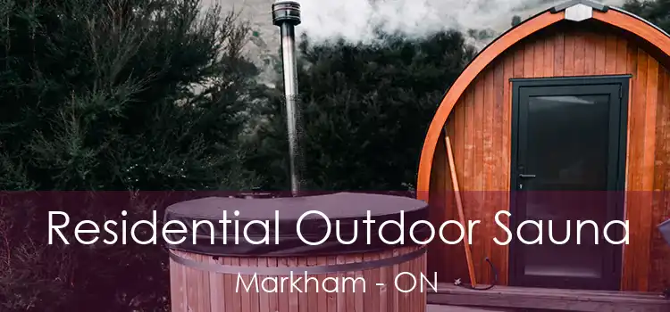  Residential Outdoor Sauna Markham - ON