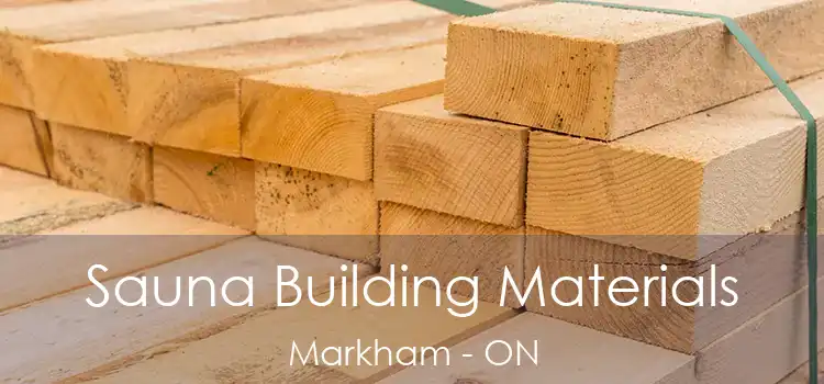  Sauna Building Materials Markham - ON