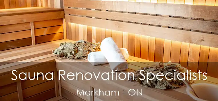  Sauna Renovation Specialists Markham - ON