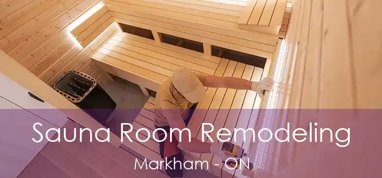  Sauna Room Remodeling Markham - ON