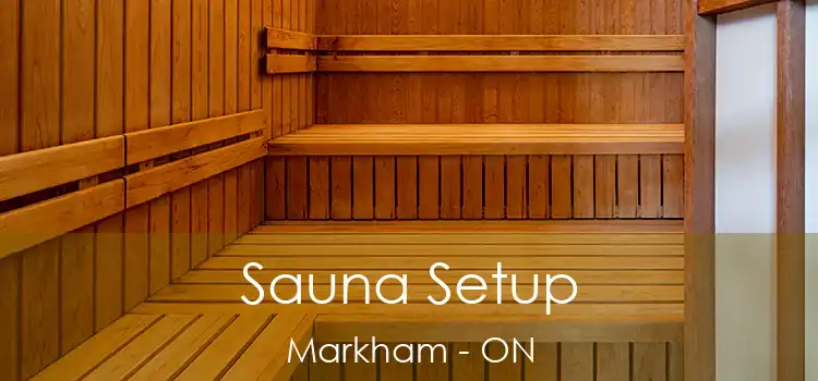  Sauna Setup Markham - ON